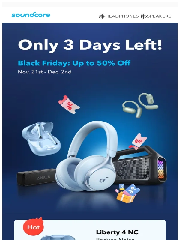 Soundcore - Black Friday Final Call: 3 Days Left to Score Big ⏰