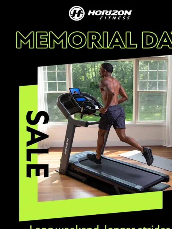 Horizon Fitness - Long Weekends,Low Prices!