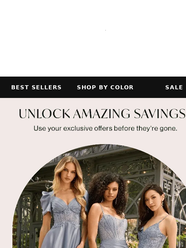 Azazie - Last chance to save! Your coupons expire soon