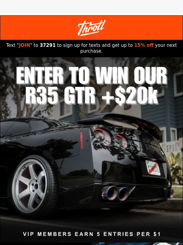 Throtl - Win our R35 GTR + $20,000!