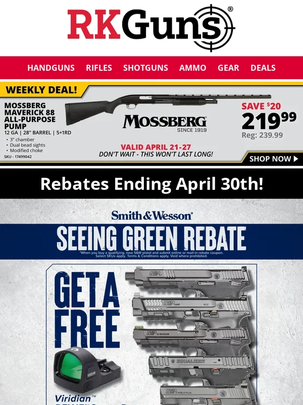 RK Guns - Act Fast: Smith & Wesson,Savage,Beretta Rebates End This Week!