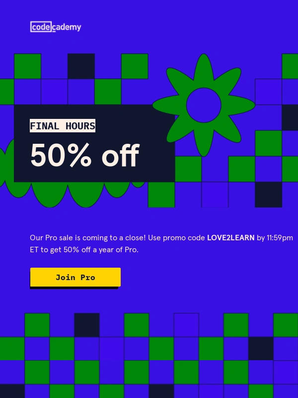 Codecademy - Final hours to get 50% off Pro