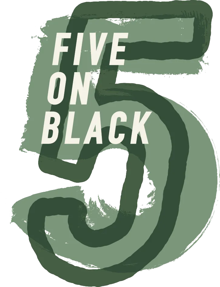 Five On Black