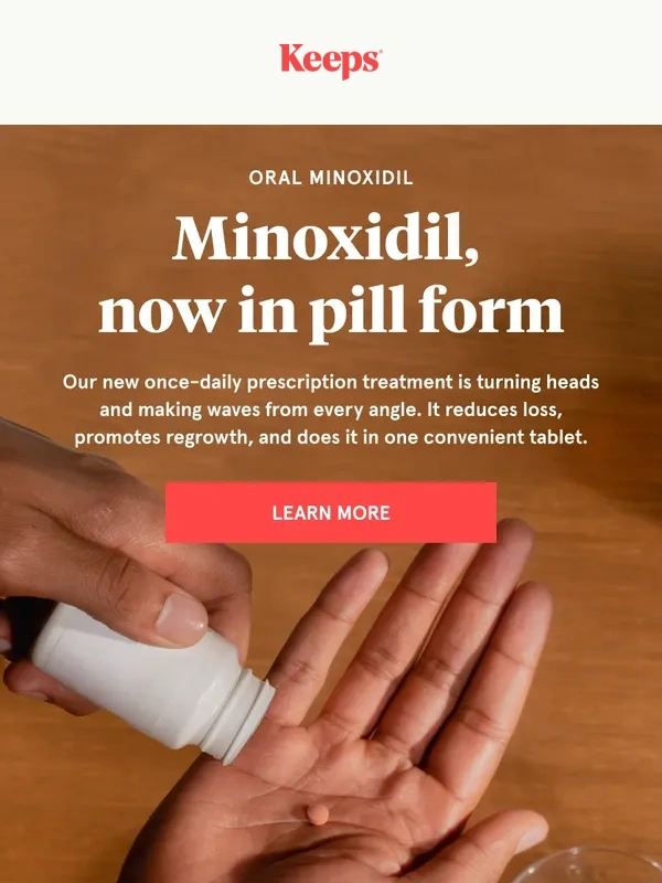 Keeps - Have you considered Oral Minoxidil?