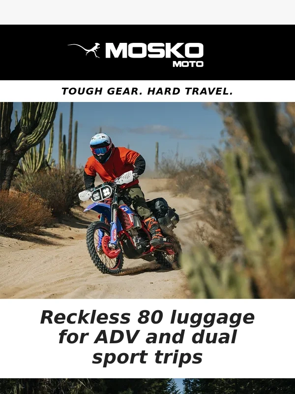 Mosko Moto - Reckless 80 For ADV and Dual Sport Trips