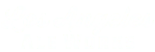 Los Angeles Ale Works