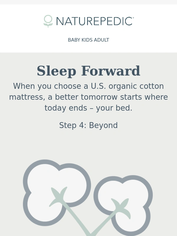 Naturepedic - Sleep that sows change
