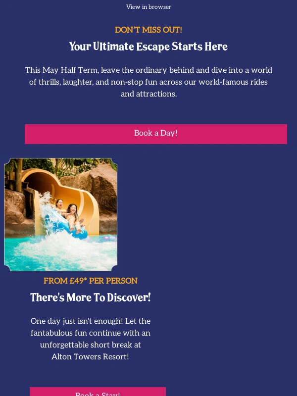 Alton Towers - May Half Term Escapes!