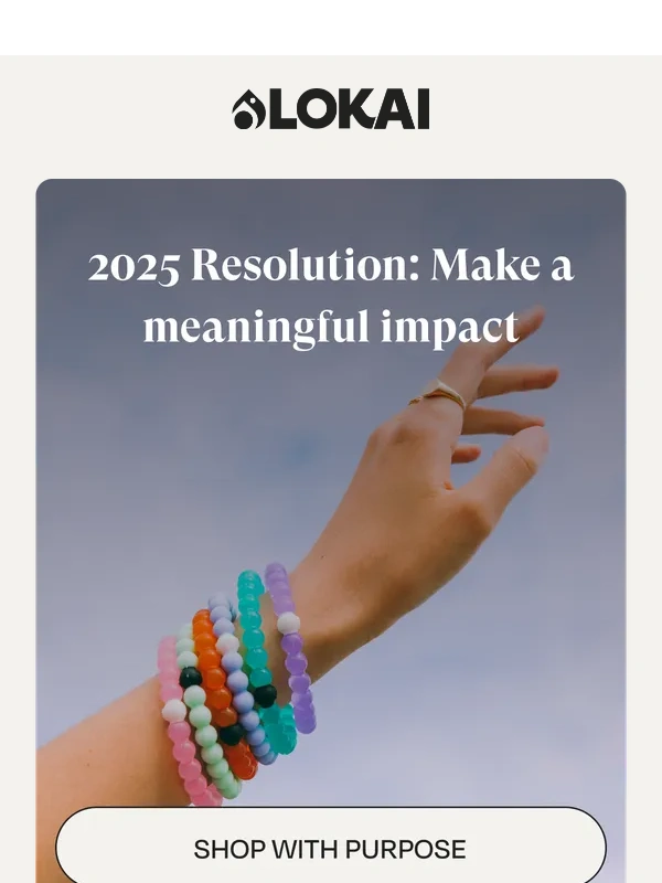 Lokai - Giving Back is the Best New Years Resolution
