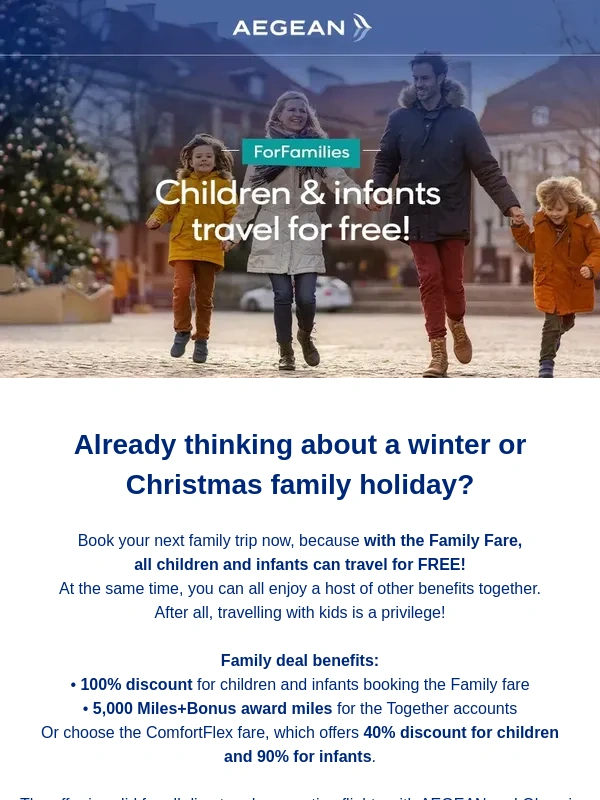 Aegean Airlines - ForFamilies | Only 3 days left! This winter all children and infants travel for FREE