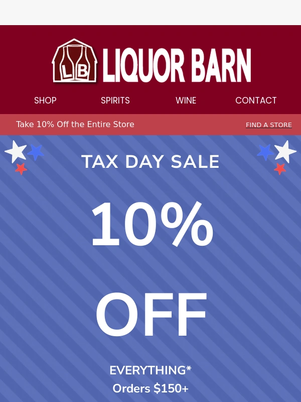 Liquor Barn - ? Tax Day = Save Day!