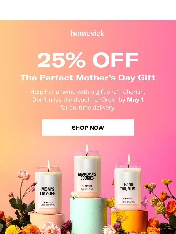 Homesick Candles - Mother's Day gifts 25% OFF