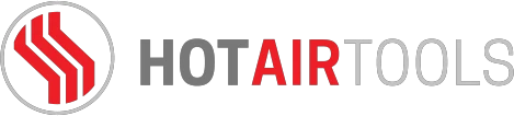 Hot Air Tools