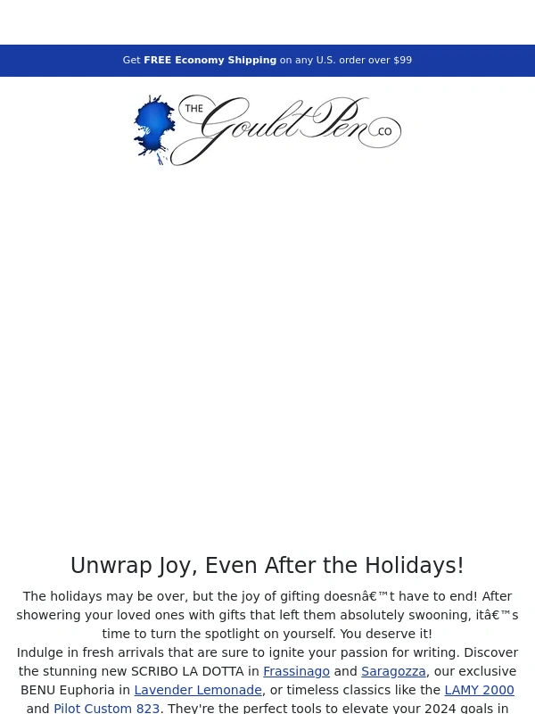 Goulet Pens - Post-Holiday Bliss Starts Here: Explore New Arrivals at Goulet Pens