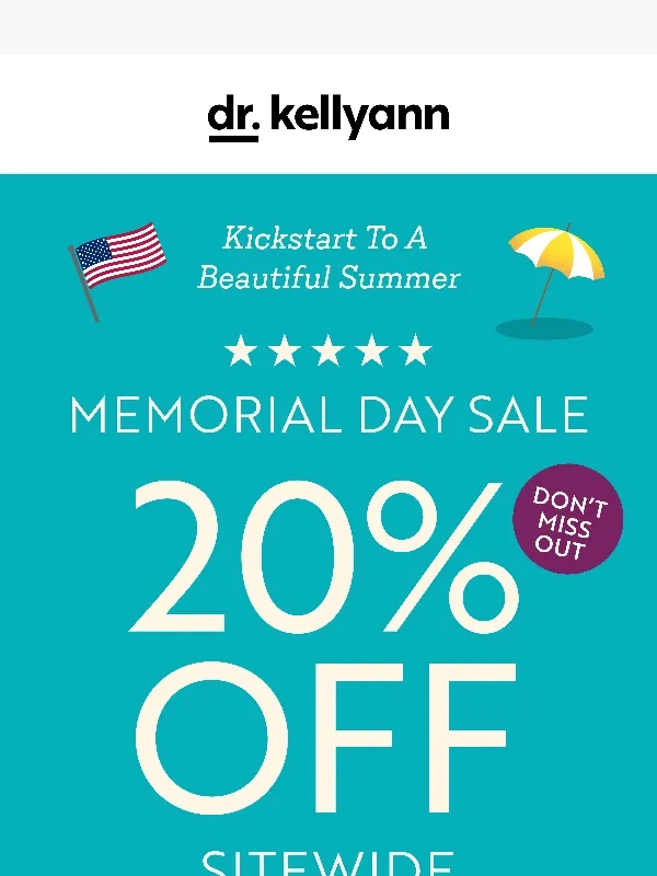 Dr Kellyann - It’s Memorial Day! Enjoy 20% Off Sitewide