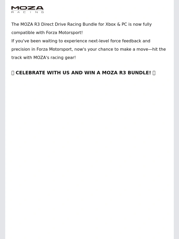 Moza Racing - MOZA R3 DD Bundle for Xbox & PC is Now Fully Compatible with Forza Motorsport — Win a Bundle with Forza & MOZA!