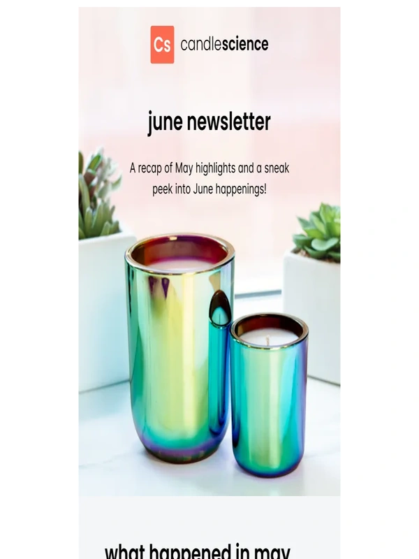 CandleScience - CandleScience June Newsletter