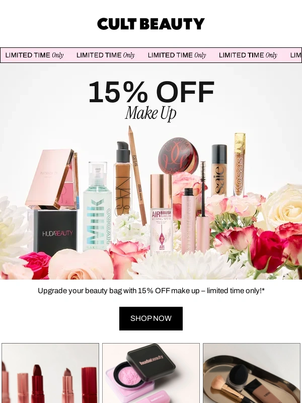 Cult Beauty - 15% OFF make up starts now!