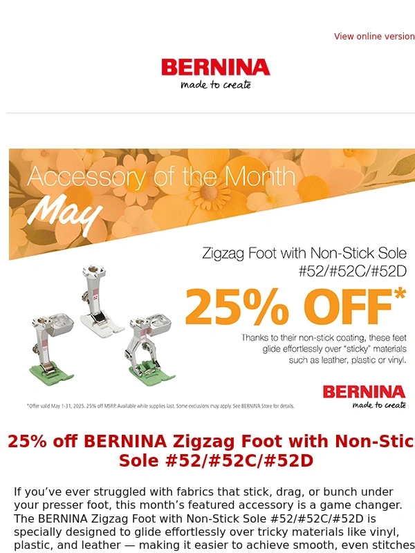 Bernina - ✨ 25% off BERNINA Zigzag Foot with Non-Stick Sole #52/#52C/#52D ✨