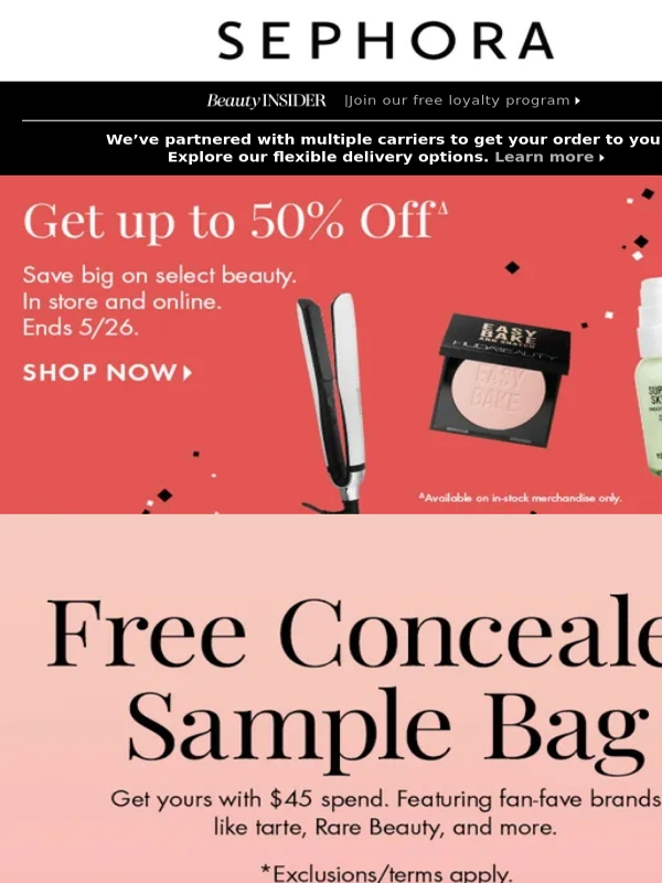 Sephora - Up to 50% off ? Plus a FREE sample bag with min. spend