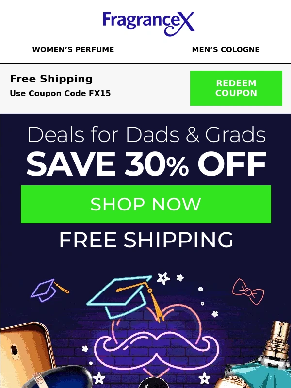 FragranceX - Whatever your grad wants - Save 30%!