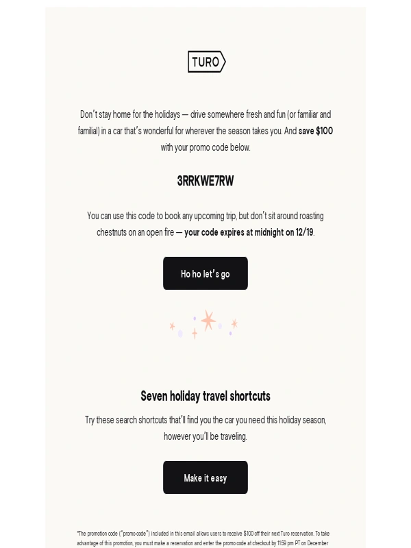 Turo - Ho-ho-ho,here’s a $100 promo code