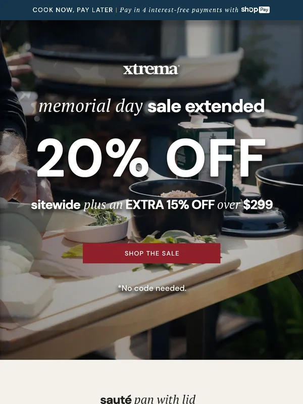 Xtrema - Busy weekend? We're extending the Memorial Day Sale!