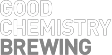 Good Chemistry Brewing