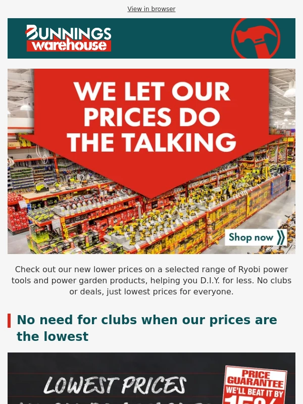 Bunnings - We let our prices do the talking