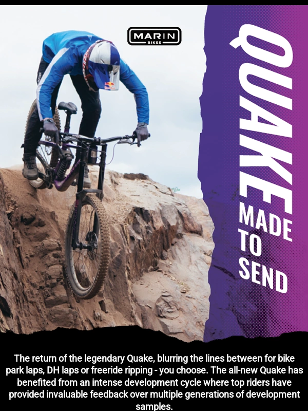 Marin Bikes - MADE TO SEND - Quake