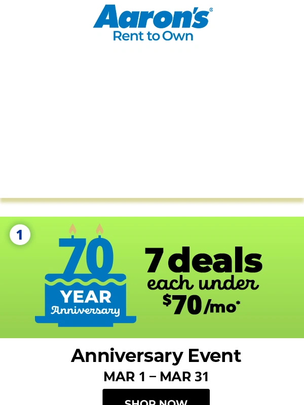 aaron's - LAST CHANCE: 3 offers end tonight