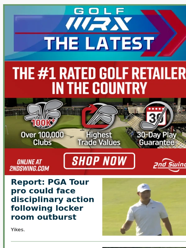 GolfWRX - Pro facing disciplinary action for locker room outburst? | Winning WITB