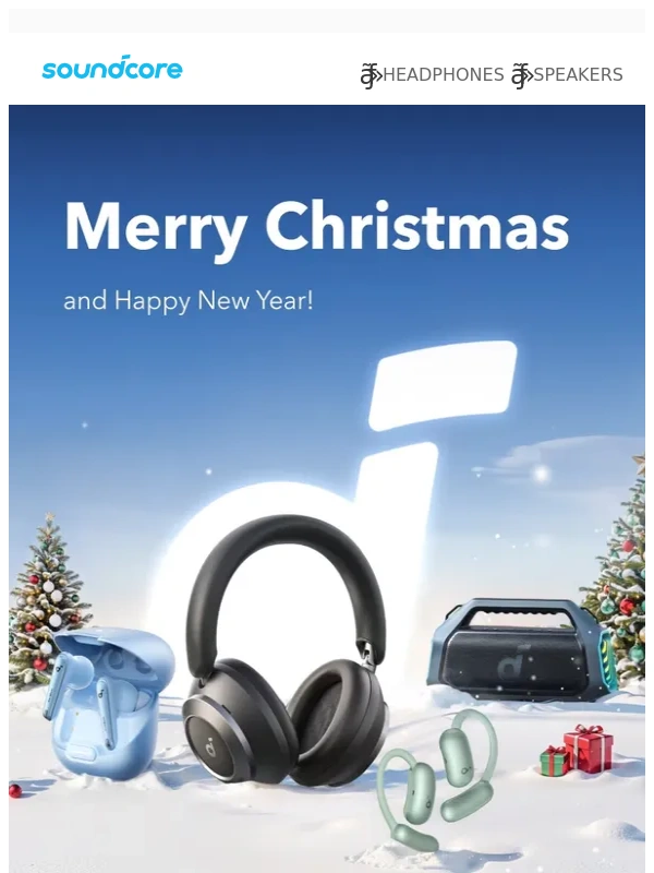 Soundcore - Happy Holidays ?? Sending Music and from soundcore