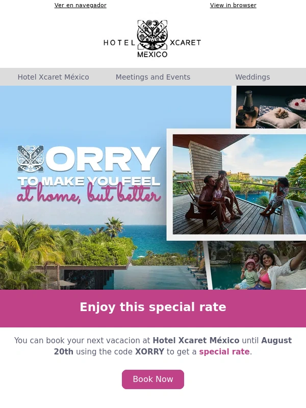 Hotel Xcaret Mexico - There's still time to enjoy our special rate