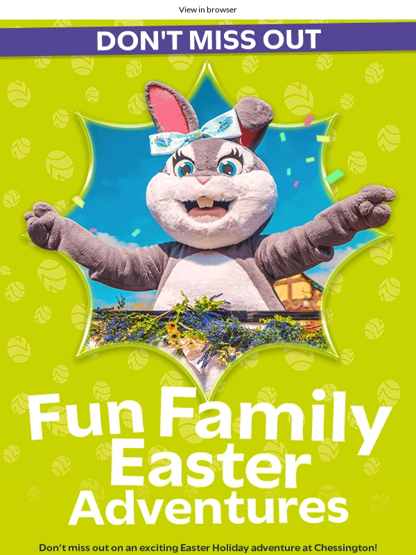 Chessington World of Adventures Resort - Treat your family this Easter Holidays!