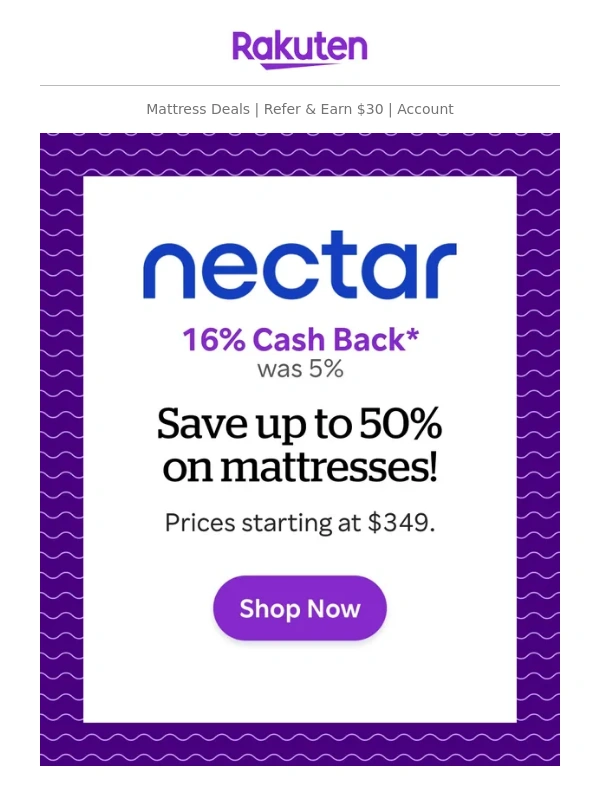 Rakuten - Nectar Sleep Mattress: 16% Cash Back + Save up to 50% on mattresses!