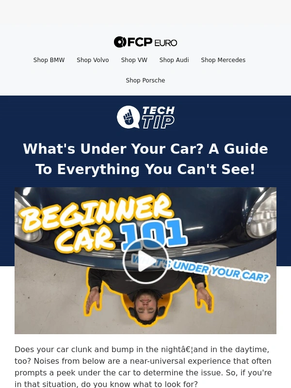 FCP Euro - Beginner Car 101: Understanding What's Under Your Car