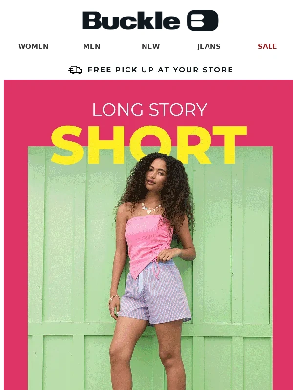 Buckle - Show Me the Shorts