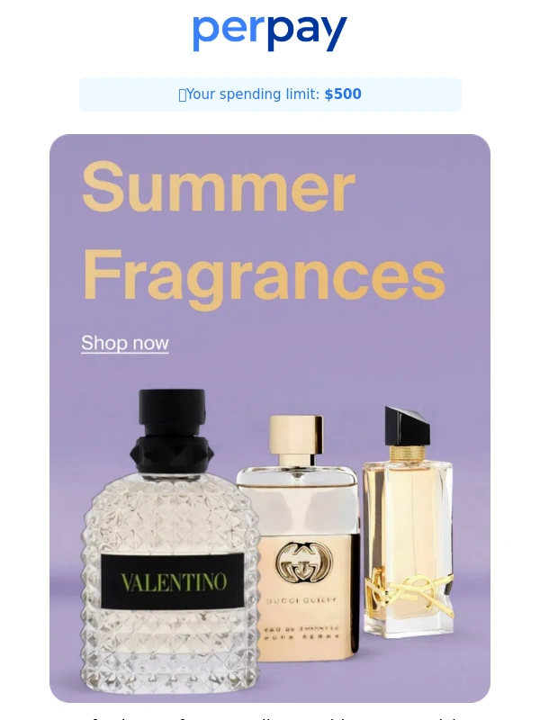 Perpay - Summer Scents Are Here ?