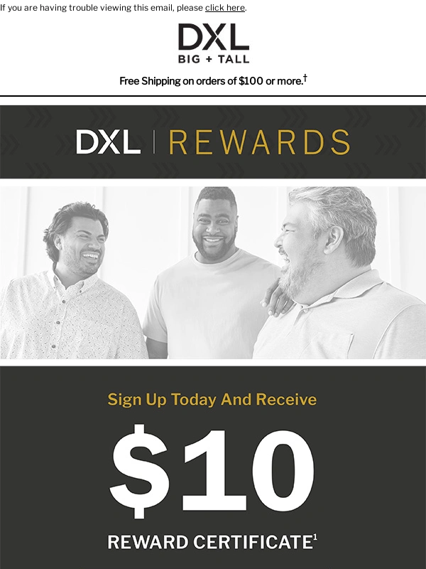 DXL - Get A $10 Reward Certificate From Us!