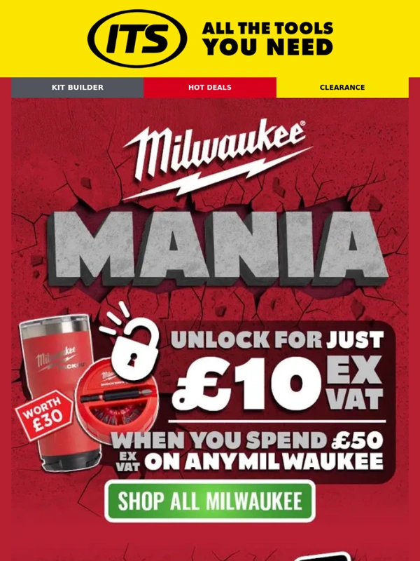 ITS - We've got a Milwaukee Mania Deal for YOU ??