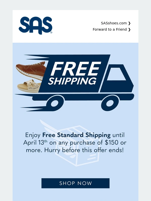SAS Shoes - Free Shipping is Here!