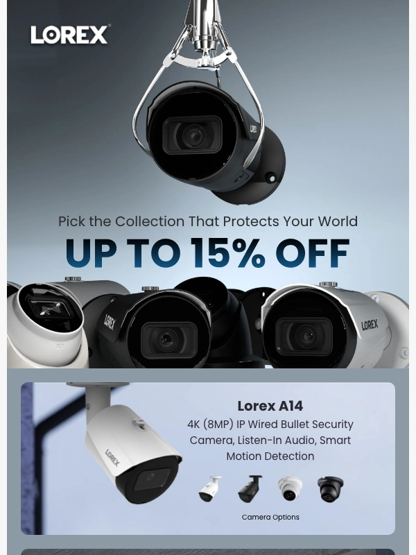 Lorex - Pick the Collection That Protects Your World