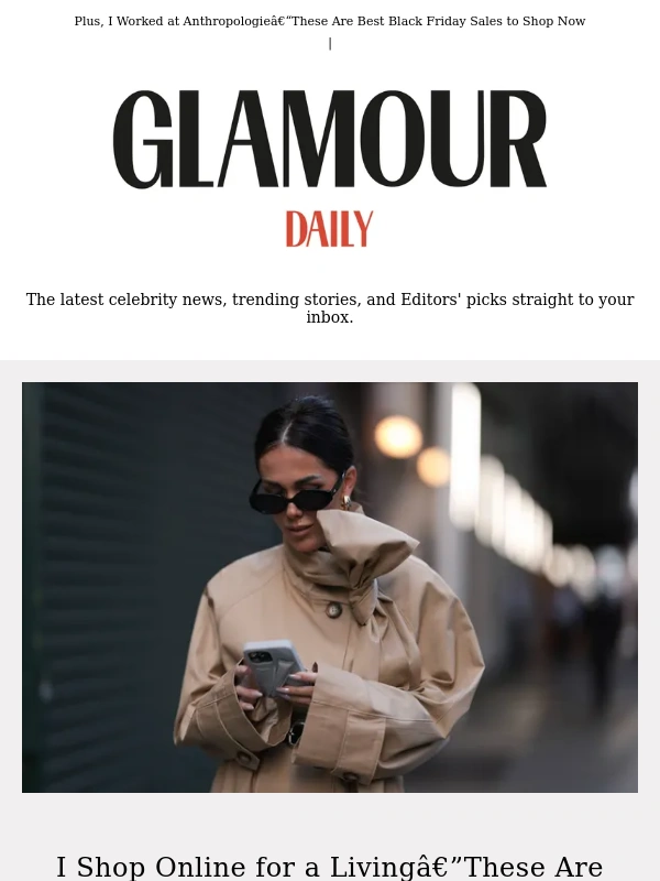 Glamour - I Shop Online for a Living—These Are the Early Black Friday Deals Worth Jumping On