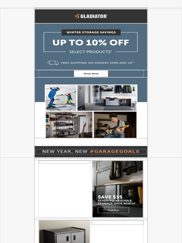 Gladiator Garage Works - Missed our latest deal? Save UP TO 10% on these winter storage finds
