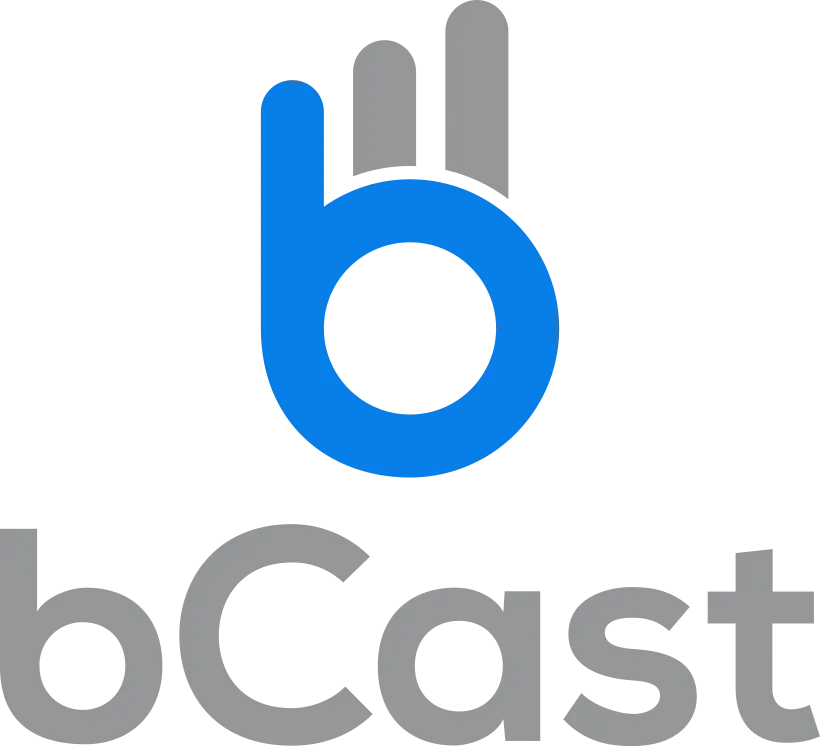 bCast