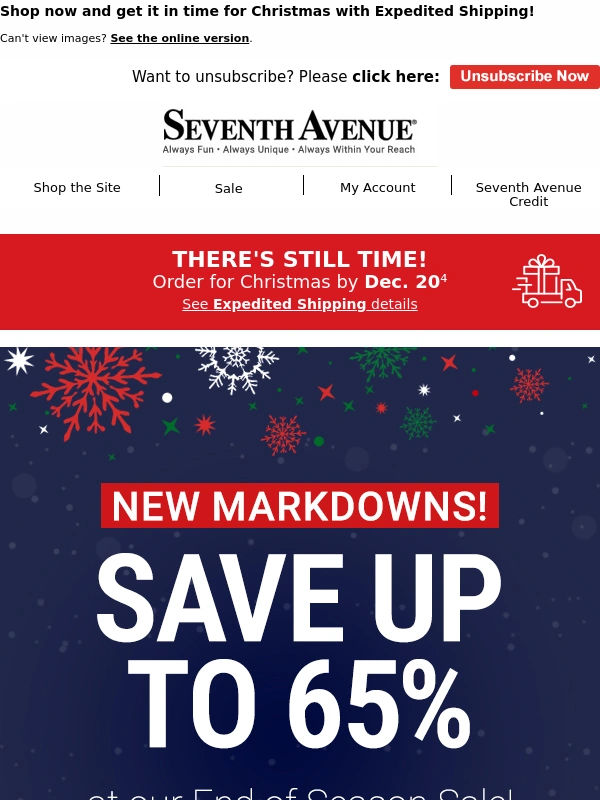 Seventh Avenue - Expedited Shipping Ends TODAY + Save Up to 65% at Our End of Season Sale