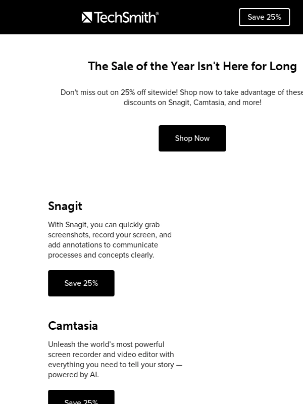 TechSmith - The Sale of the Year Isn't Here for Long!