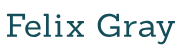 Felix Gray