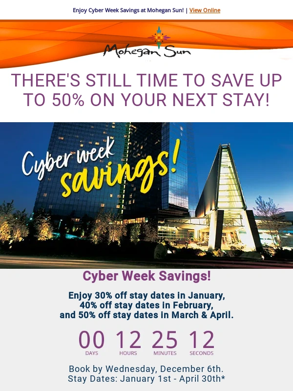 Mohegan Sun - There's Still Time To Save Up To 50% Off Your Next Stay At Mohegan Sun
